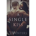 A Single Kiss