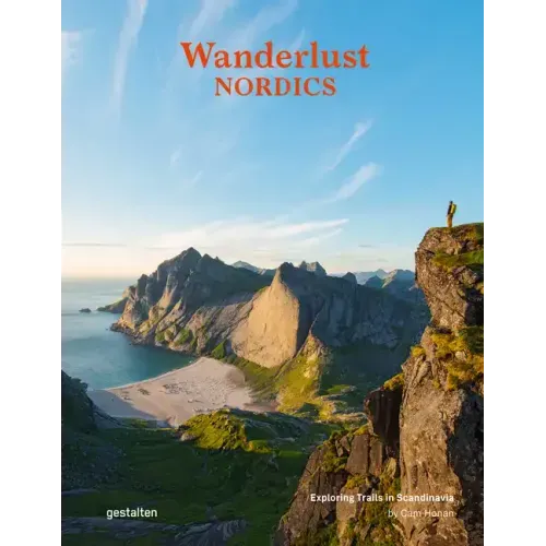 Wanderlust Nordics: Exploring Trails in Scandinavia