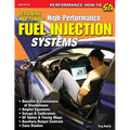 Designing and Tuning High-Performance Fuel Injection Systems