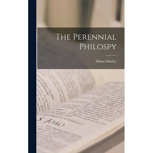 The Perennial Philospy