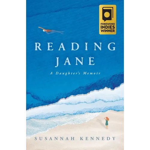 Reading Jane: A Daughter's Memoir
