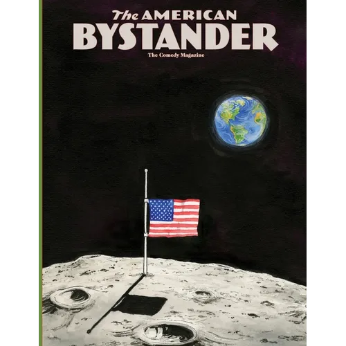 The American Bystander #31