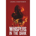 Whispers in the Dark