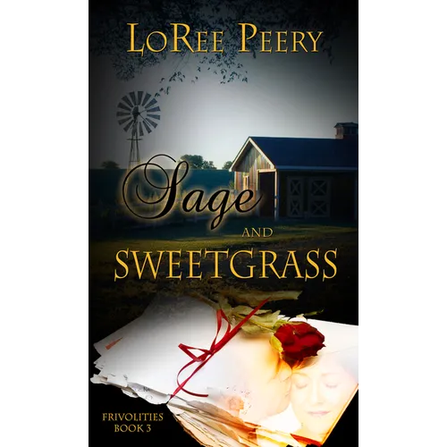 Sage and Sweetgrass