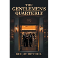 The Gentlemen's Quarterly