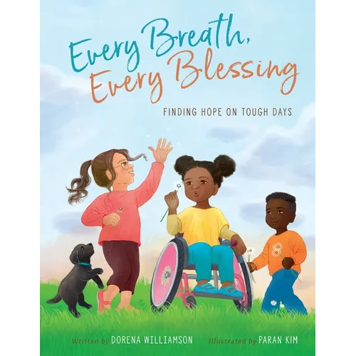 Every Breath, Every Blessing: Finding Hope on Tough Days