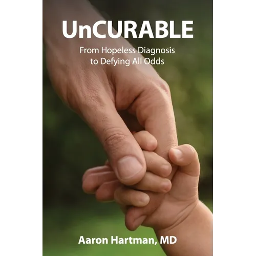 UnCurable