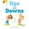 Ups and Downs: A Book of Emotions