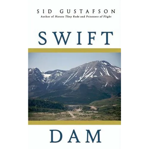 Swift Dam