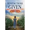 Benedictions Given to an Ordinary Woman