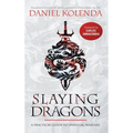 Slaying Dragons: A Practical Guide to Spiritual Warfare