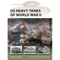 Us Heavy Tanks of World War II