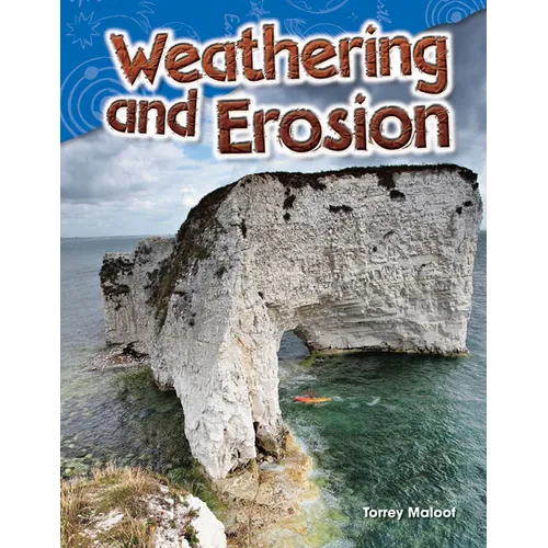 Weathering and Erosion