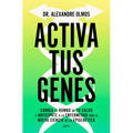 Activa Tus Genes / Activate Your Genes