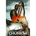 A Gangster's Girl Saga