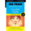 Twelfth Night: No Fear Shakespeare Deluxe Student Editions - Shakespeare Side-By-Side Plain English