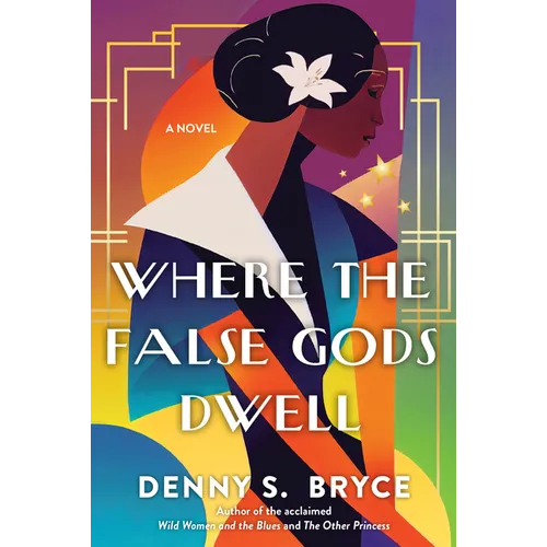 Where the False Gods Dwell