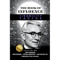 THE BOOK OF INFLUENCE - Likability Factor