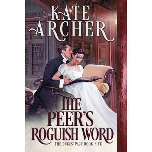 The Peer's Roguish Word