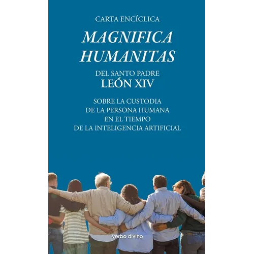 Carta encíclica "Magnifica humanitas"