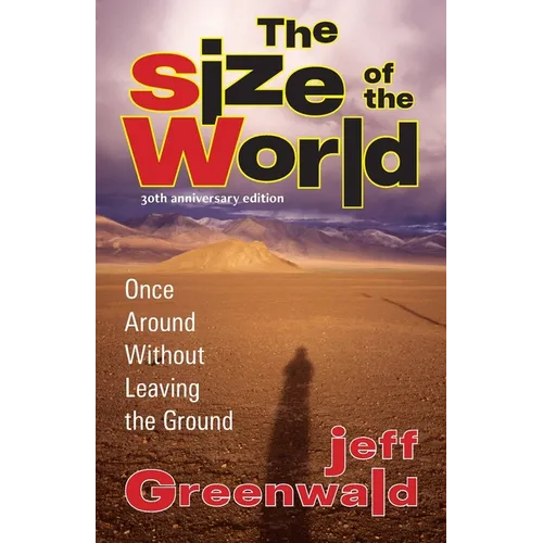 The Size of the World: Once Around Without Leaving the Ground