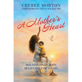 A Mother's Heart: Holding onto Hope, Believing for a Baby.