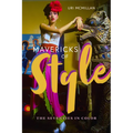 Mavericks of Style: The Seventies in Color