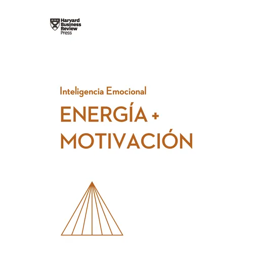 Energia Y Motivación (Energy + Motivation Spanish Edition)