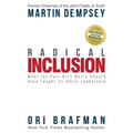 Radical Inclusion: What the Post-9/11 World Should Have Taught Us about Leadership