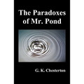 The Paradoxes of Mr. Pond