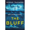 The Bluff: A Thriller