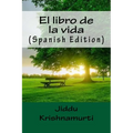 El libro de la vida (Spanish Edition)