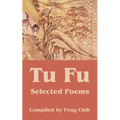 Tu Fu: Selected Poems