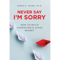 Never Say I'm Sorry
