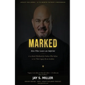 Marked: Men Who Leave an Imprint