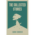 The Collected Stories of Ivan Bunin