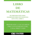Libro de Matemáticas de Preparación Para Exámenes Para Estudiantes Adultos, Libro 2