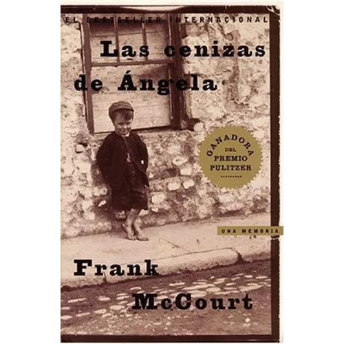 Las Cenizas de Angela (Angela's Ashes): Una Memoria