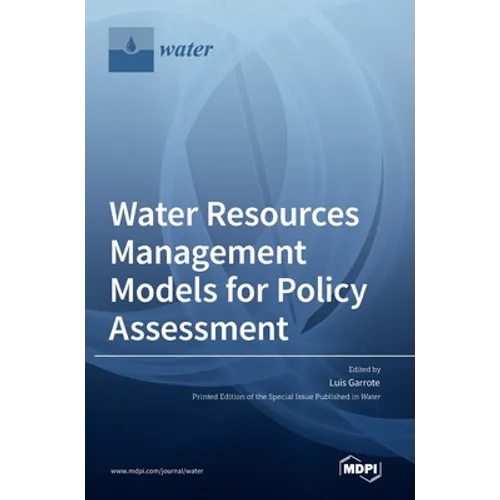 Water Resources Management Models for Policy Assessment
