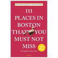 111 Places in Boston That You Must Not Miss