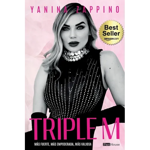 Triple M: Más fuerte, más empoderada, más valiosa