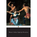 Women's Indian Captivity Narratives