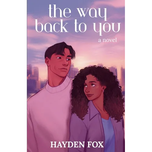 The Way Back To You