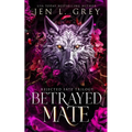 Betrayed Mate