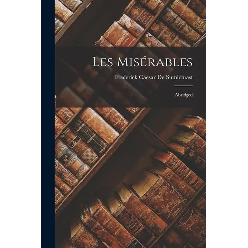 Les Misérables: Abridged