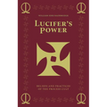 Lucifer's Power: Beliefs and Practices of the Process Cult