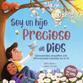 Soy un hijo precioso de Dios: Devocionales pequeños con afirmaciones basadas en la fe