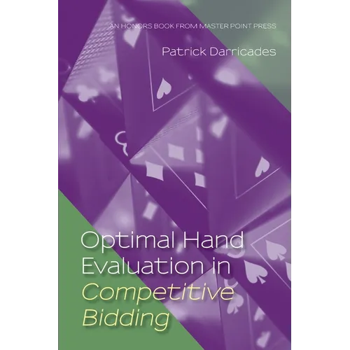 Optimal Hand Evaluation in Competitive Bidding