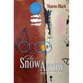 The Snow Arrow