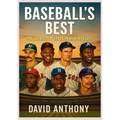 Baseball's Best: MLB's Best Players of All Time